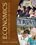 Economics & Contemporary Issues with Economic Applications & Infotrac 2 Semester Printed Access Card