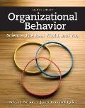 Organizational Behavior: Science, the Real World, and You