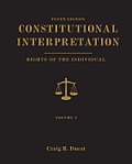 Constitutional Interpretation Rights of the Individual Volume 2