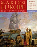 Making Europe The Story of the West