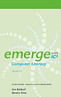 Emerge with Ic3 Computer Literacy Version 3.0 on Gateway Printed Access Card