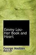 Emmy Lou- Her Book and Heart