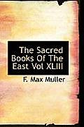The Sacred Books of the East Vol XLIII