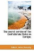 The Secret Service of the Confederate States in Europe;