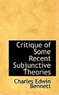 Critique of Some Recent Subjunctive Theories