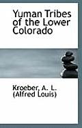 Yuman Tribes of the Lower Colorado
