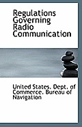 Regulations Governing Radio Communication