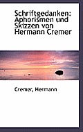 Schriftgedanken: Aphorismen Und Skizzen Von Hermann Cremer