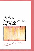 Studies in Philosophy, Ancient and Modern