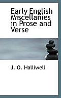Early English Miscellanies in Prose and Verse