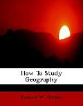How to Study Geography