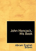John Hancock, His Book