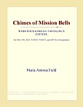 Chimes of Mission Bells (Webster's Korean Thesaurus Edition)