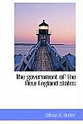 The Government of the New England States