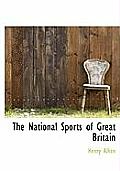 The National Sports of Great Britain
