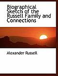 Biographical Sketch of the Russell Family and Connections