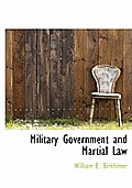 Military Government and Martial Law