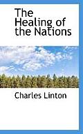 The Healing of the Nations