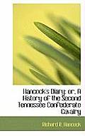 Hancock's Diary: Or, a History of the Second Tennessee Confederate Cavalry