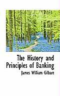 The History and Principles of Banking