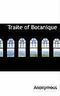 Traite of Botanique