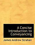 A Concise Introduction to Conveyancing