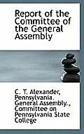 Report of the Committee of the General Assembly