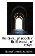 The Divinity Principals in the University of Glasgow