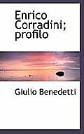 Enrico Corradini; Profilo