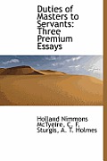 Duties of Masters to Servants: Three Premium Essays