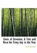 Gems of Devotion; A Text and Verse for Every Day in the Year