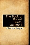 The Book of Robert Burns, Volume II