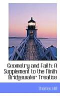 Geometry and Faith: A Supplement to the Ninth Bridgewater Treatise