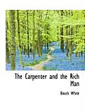 The Carpenter and the Rich Man
