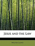 Jesus and the Law