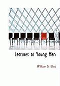 Lectures to Young Men