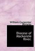 Diocese of MacKenzie River.