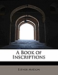 A Book of Inscriptions