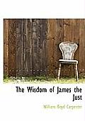 The Wisdom of James the Just