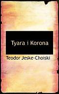 Tyara I Korona