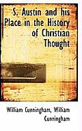 S. Austin and His Place in the History of Christian Thought