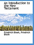 An Introduction to the New Testament