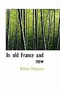 In Old France and New