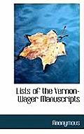 Lists of the Vernon-Wager Manuscripts