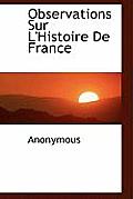 Observations Sur l'Histoire de France