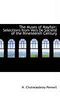 The Muses of Mayfair: Selections from Vers de Soci T of the Nineteenth Century
