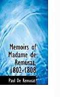 Memoirs of Madame de R Musat, 1802-1808