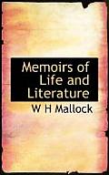 Memoirs of Life and Literature