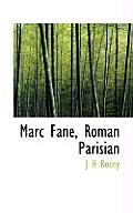 Marc Fane, Roman Parisian