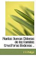 Plantas Nuevas Chilenas de Las Familias Cruc Feras Bix Ceas ..